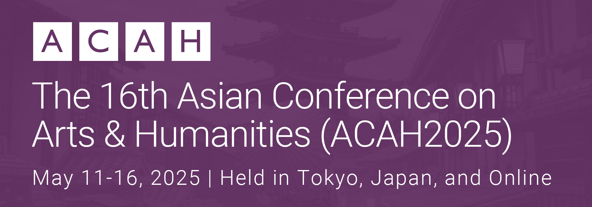 The Asian Conference on Arts & Humanities (ACAH)